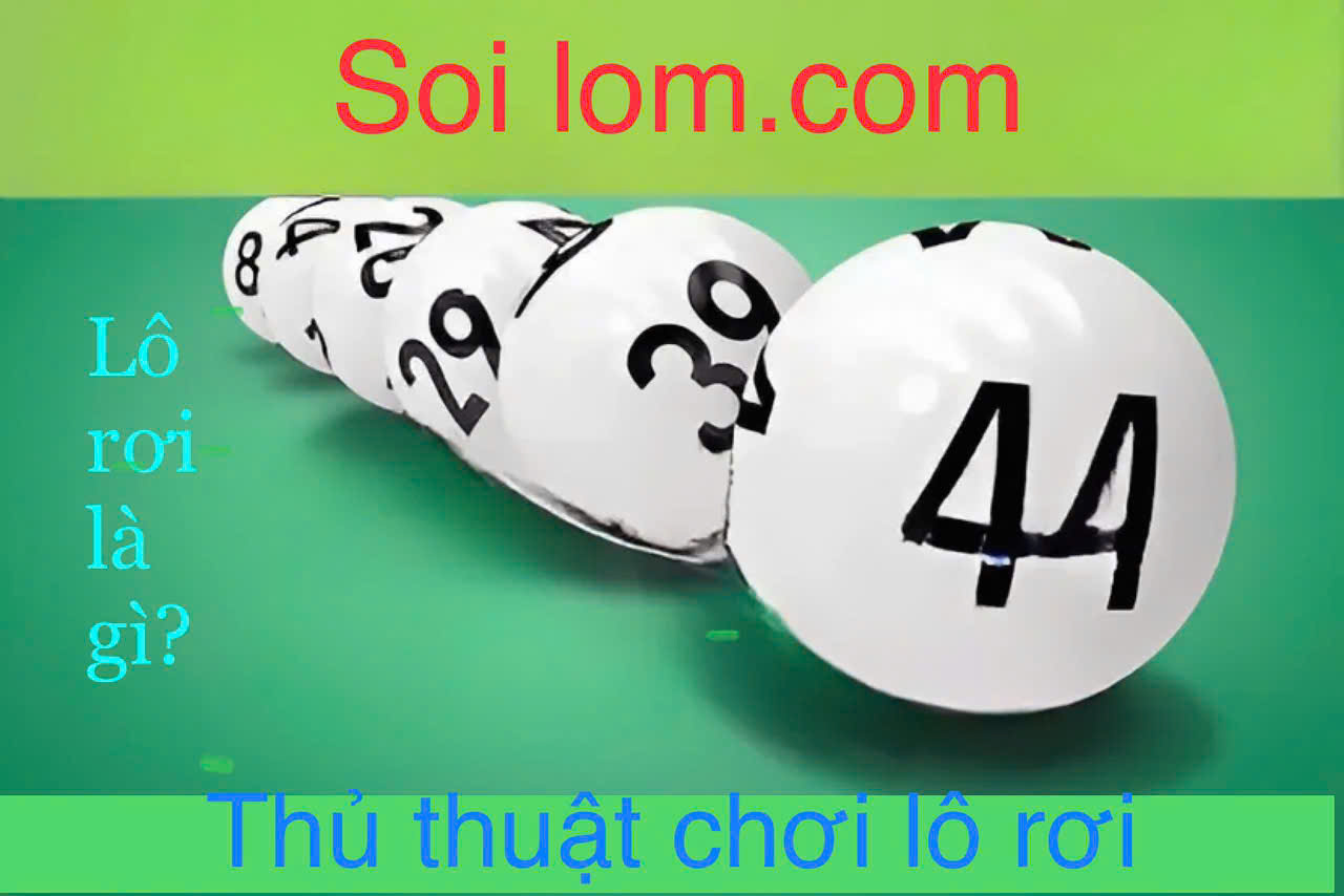 thu-thuat-soi-cau-lo-roi-hay-nhat-moi-thoi-dai