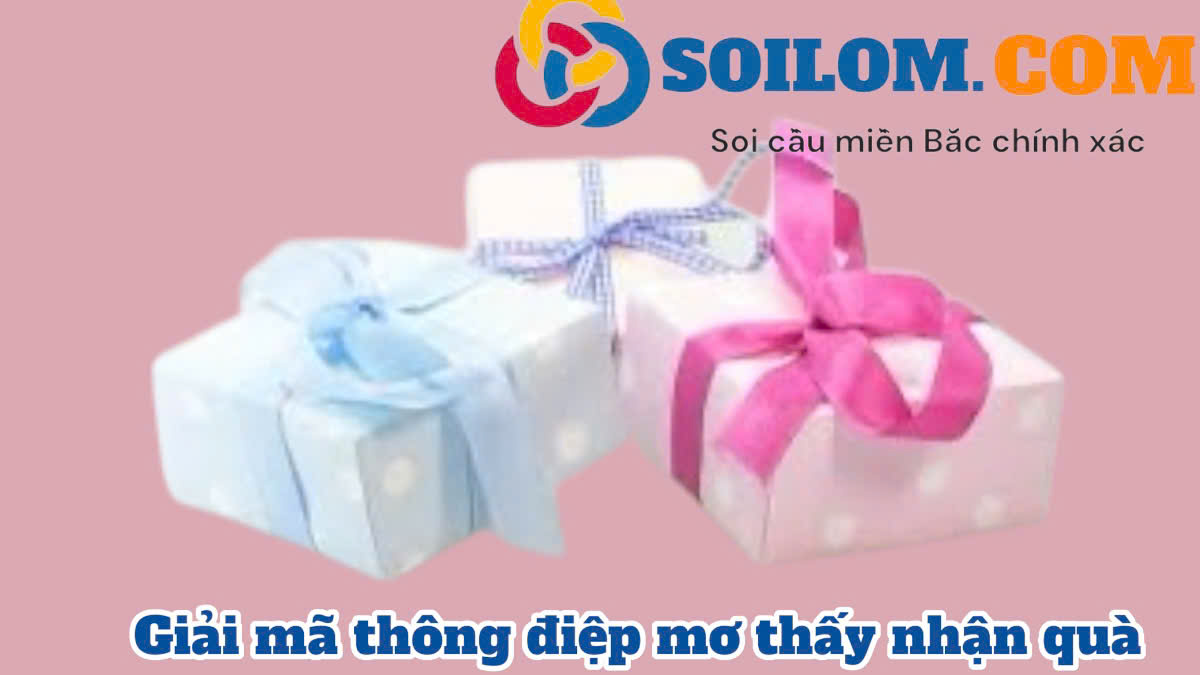 Mơ thấy nhận quà