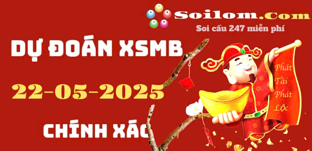 Soi Cầu chốt số XSMB ngày 22/05/2025
