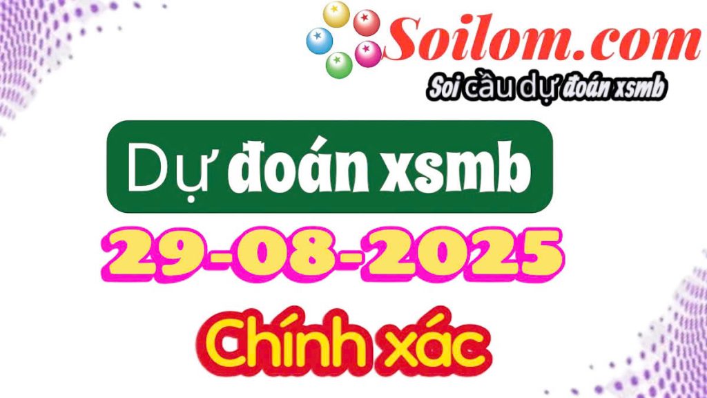 Soi cầu 88 ngày 29/08/2025