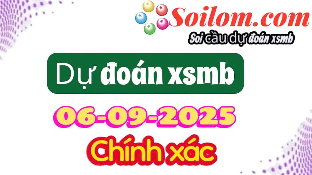 Soi cầu 88 ngày 06/09/2025