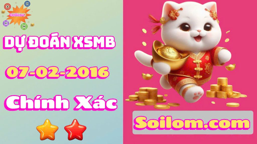Soi cầu xsmb ngày 07/02/2026