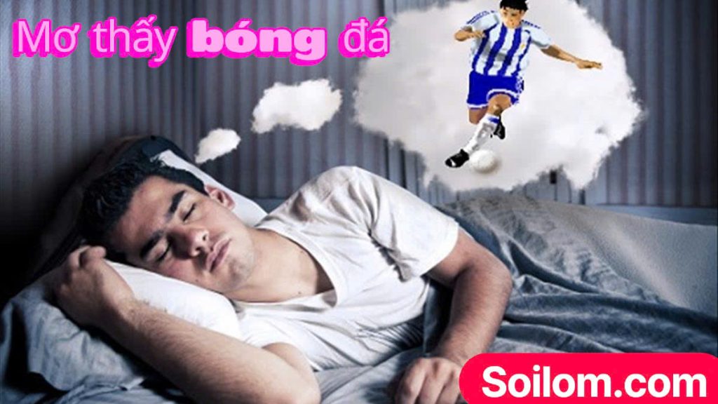 Mơ thấy đá bóng