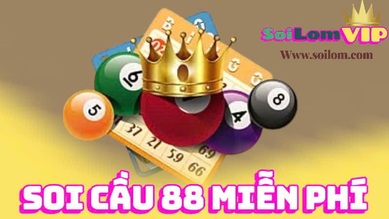 Soi cầu 88 miễn phí