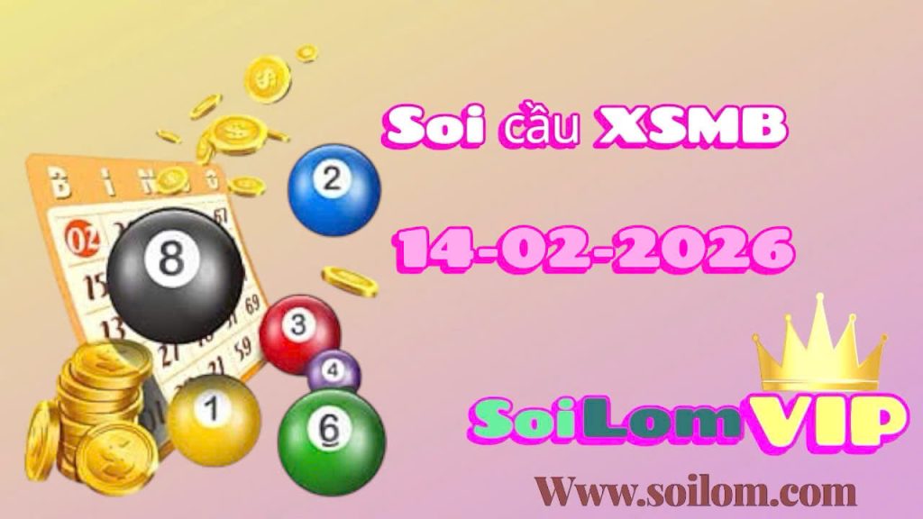 Soi cầu xsmb ngày 14-02-2026