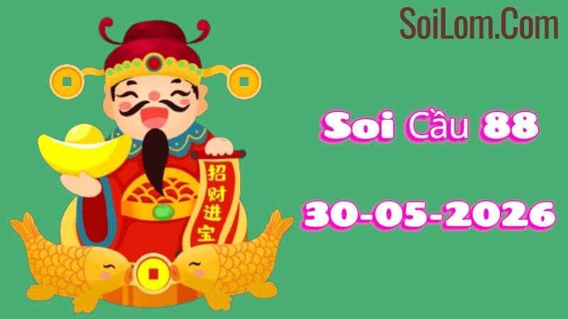 Soi Cầu xsmb Ngày 30/05/2026